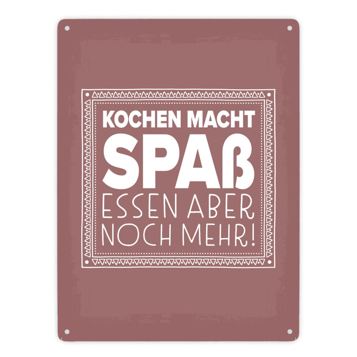 Kochen macht Spaß, essen aber noch mehr Metallschild
