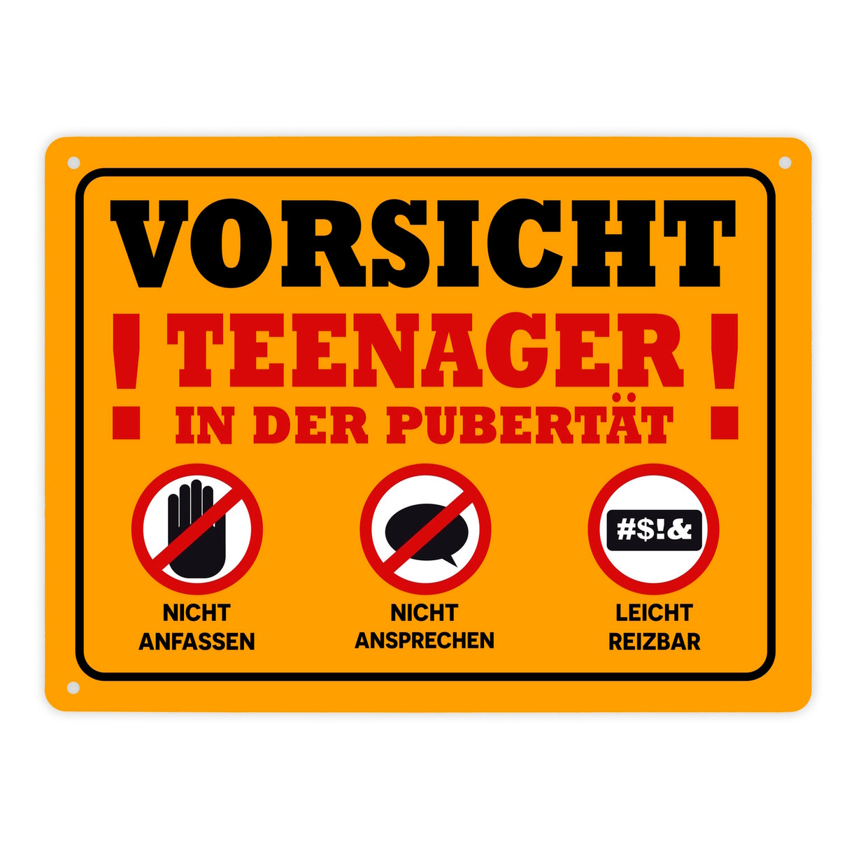 Vorsicht Teenager in der Pubertät Metallschild mit Warnhinweisen