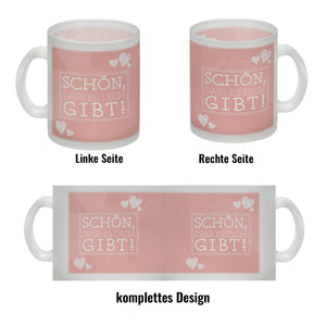 Schön, dass es dich gibt Kaffeebecher in pink mit Herzchen