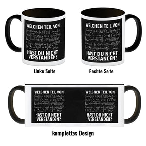 Welchen Teil von… hast du nicht verstanden Mathematische Formel Kaffeebecher