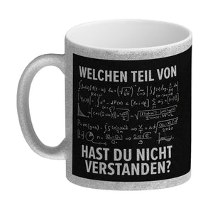 Welchen Teil von… hast du nicht verstanden Mathematische Formel Kaffeebecher
