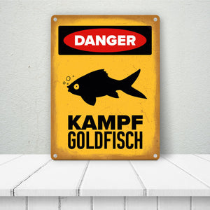 Vorsicht Goldfisch Metallschild mit Goldfisch Silhouette