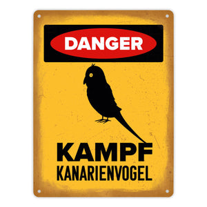 {Vorsicht Kanarienvogel} Metallschild mit Vogel Silhouette