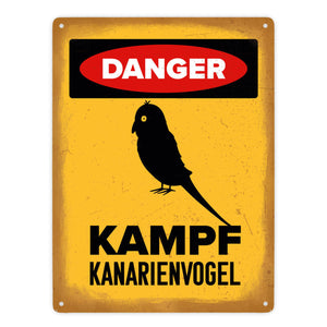 {Vorsicht Kanarienvogel} Metallschild mit Vogel Silhouette