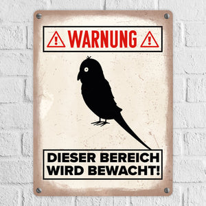 {Vorsicht Kanarienvogel} Metallschild mit Vogel Silhouette