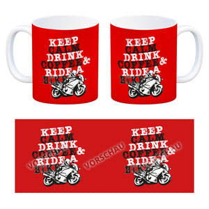 Keep calm & ride a bike Kaffeebecher zum Thema Motorrad fahren