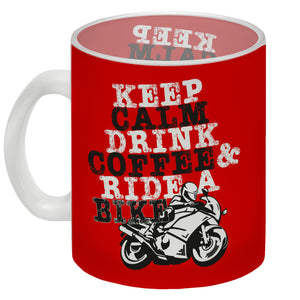 Keep calm & ride a bike Kaffeebecher zum Thema Motorrad fahren