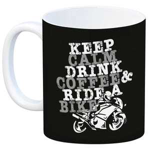 Keep calm & ride a bike Kaffeebecher zum Thema Motorrad fahren