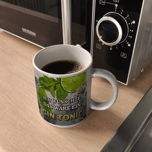 Ich wünschte das wäre ein Gin Tonic Kaffeebecher mit Ginmotiv