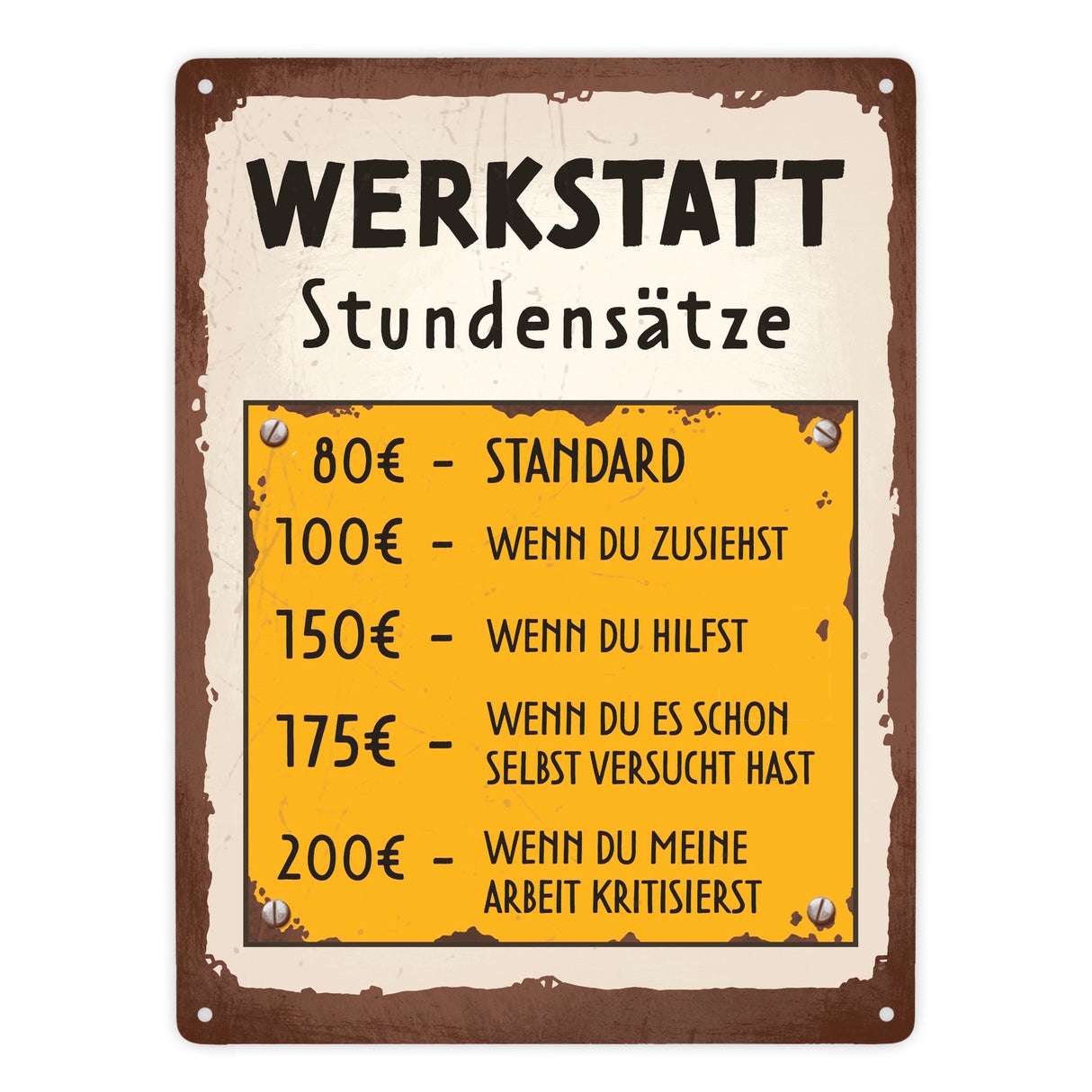 Werkstatt Stundensätze Metallschild in 15x20 cm