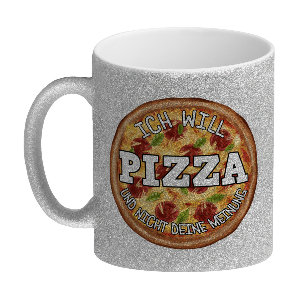 Ich will Pizza und nicht deine Meinung Kaffeebecher
