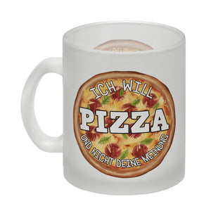 Ich will Pizza und nicht deine Meinung Kaffeebecher