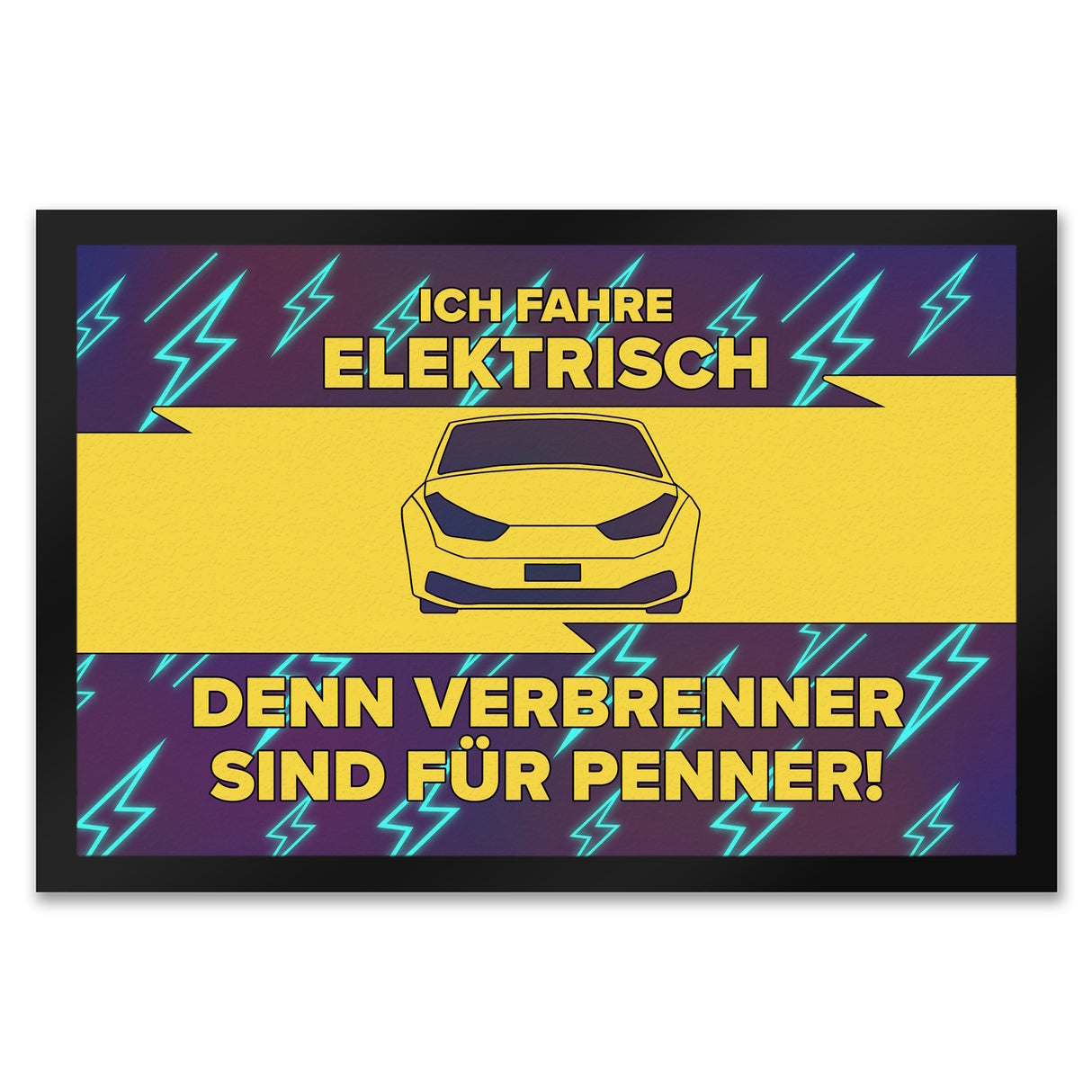 Ich fahre elektrisch… Fußmatte für Elektroauto Fahrer