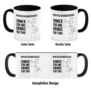 Beziehungsstatus: Dinner for one, Drinks for two Kaffeebecher
