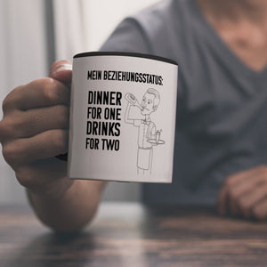 Beziehungsstatus: Dinner for one, Drinks for two Kaffeebecher
