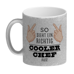 So sieht ein richtig cooler Chef aus Kaffeebecher für die Arbeit