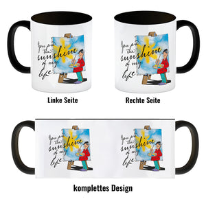 You are the sunshine of my life Kaffeebecher mit Staffelei Motiv
