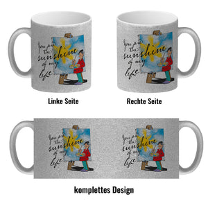 You are the sunshine of my life Kaffeebecher mit Staffelei Motiv