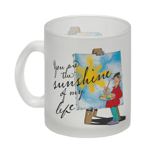You are the sunshine of my life Kaffeebecher mit Staffelei Motiv