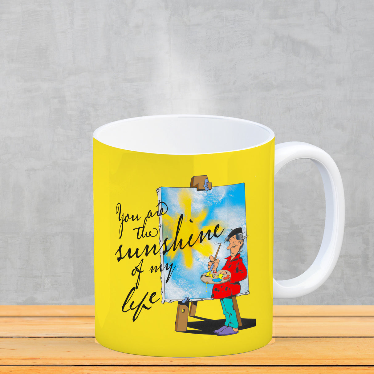 You are the sunshine of my life Kaffeebecher mit Staffelei Motiv