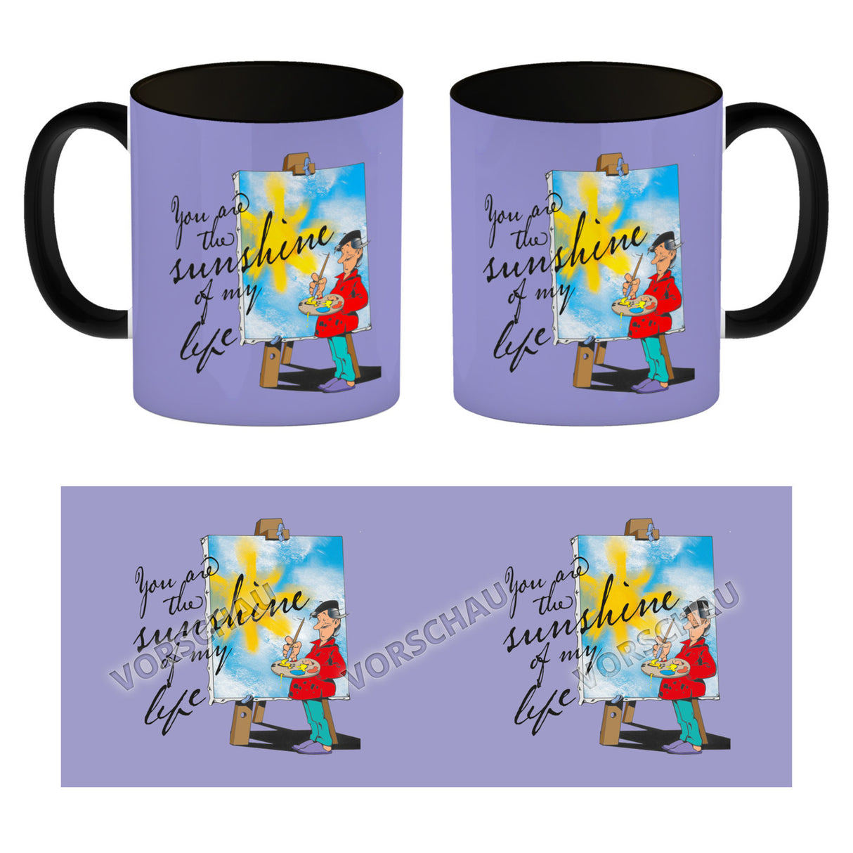 You are the sunshine of my life Kaffeebecher mit Staffelei Motiv