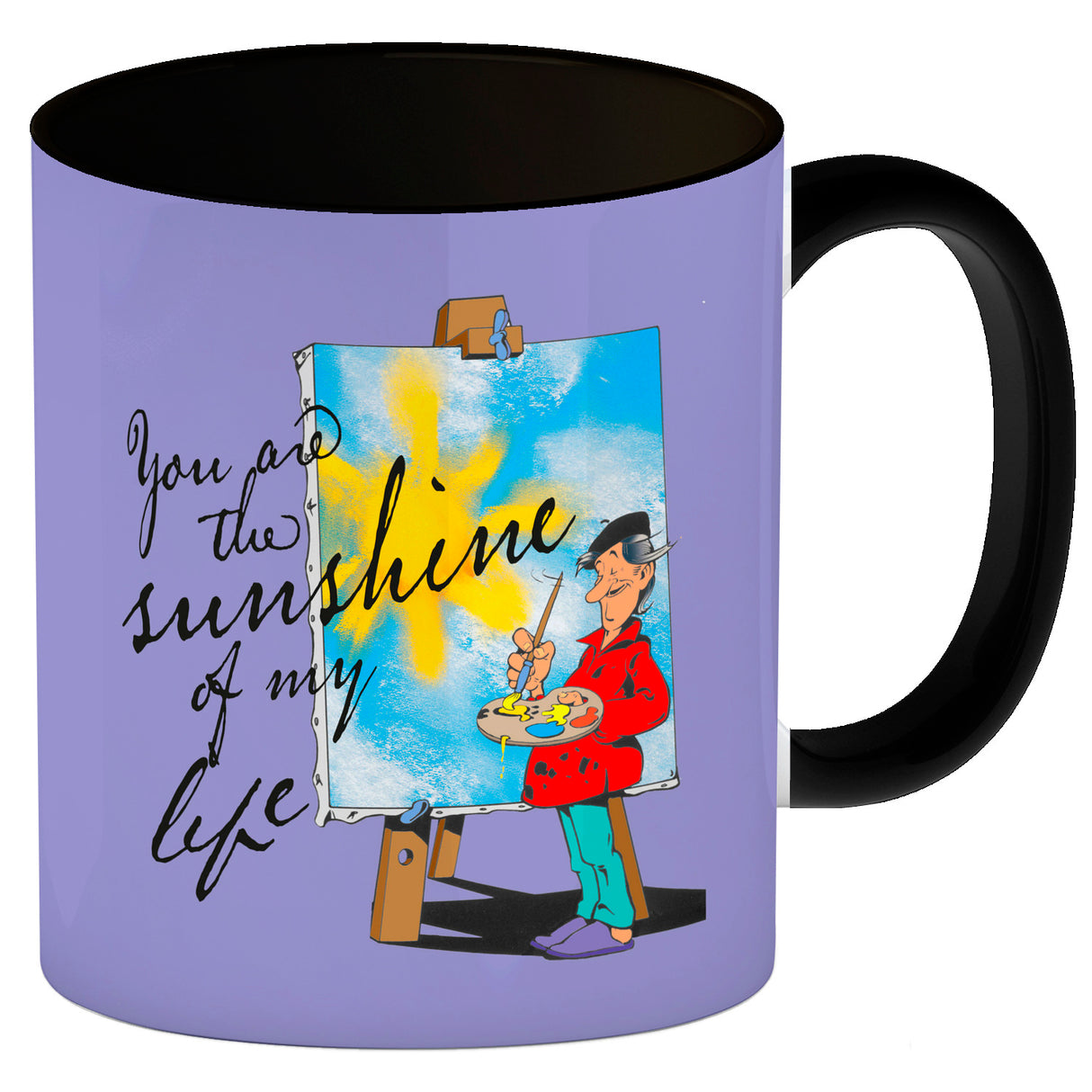 You are the sunshine of my life Kaffeebecher mit Staffelei Motiv
