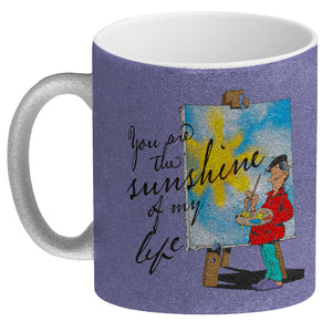 You are the sunshine of my life Kaffeebecher mit Staffelei Motiv