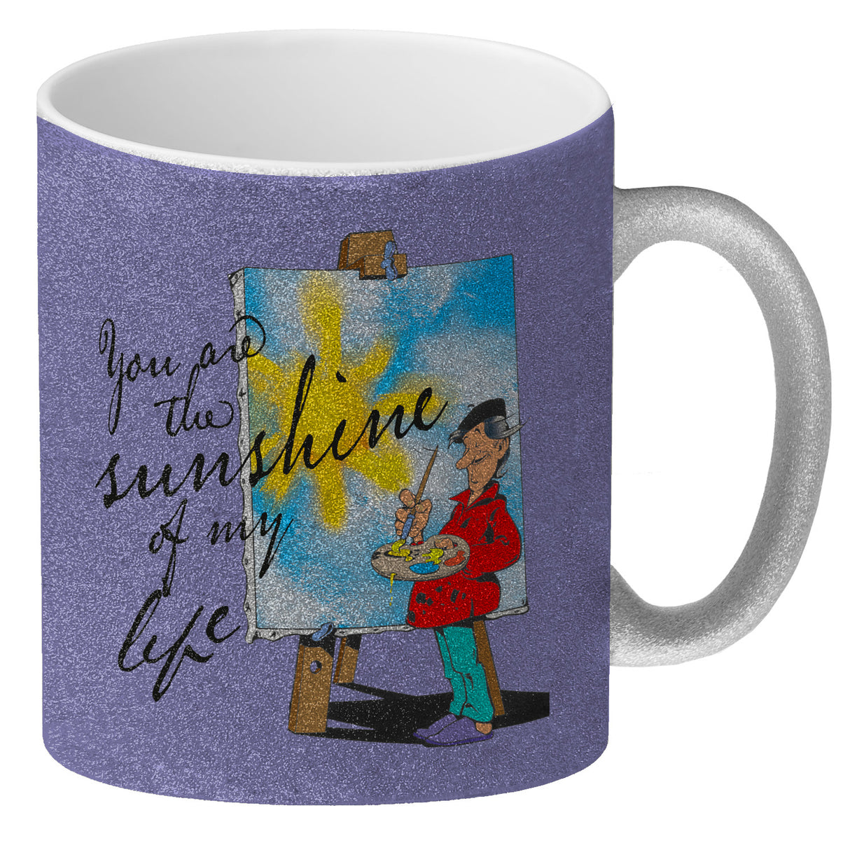 You are the sunshine of my life Kaffeebecher mit Staffelei Motiv