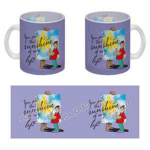 You are the sunshine of my life Kaffeebecher mit Staffelei Motiv