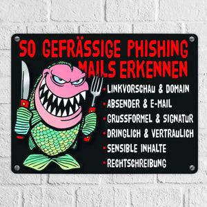 Phishing Mails Metallschild zum Thema Phishing Mails erkennen