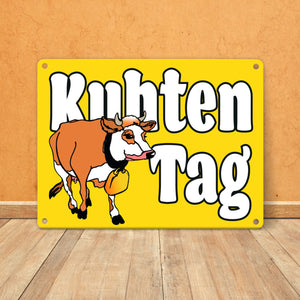 Kuhten Tag Metallschild mit Kuh zum Thema Bauernhof