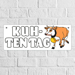 Kuh-ten Tag Metallschild mit Kuh zum Thema Bauernhof