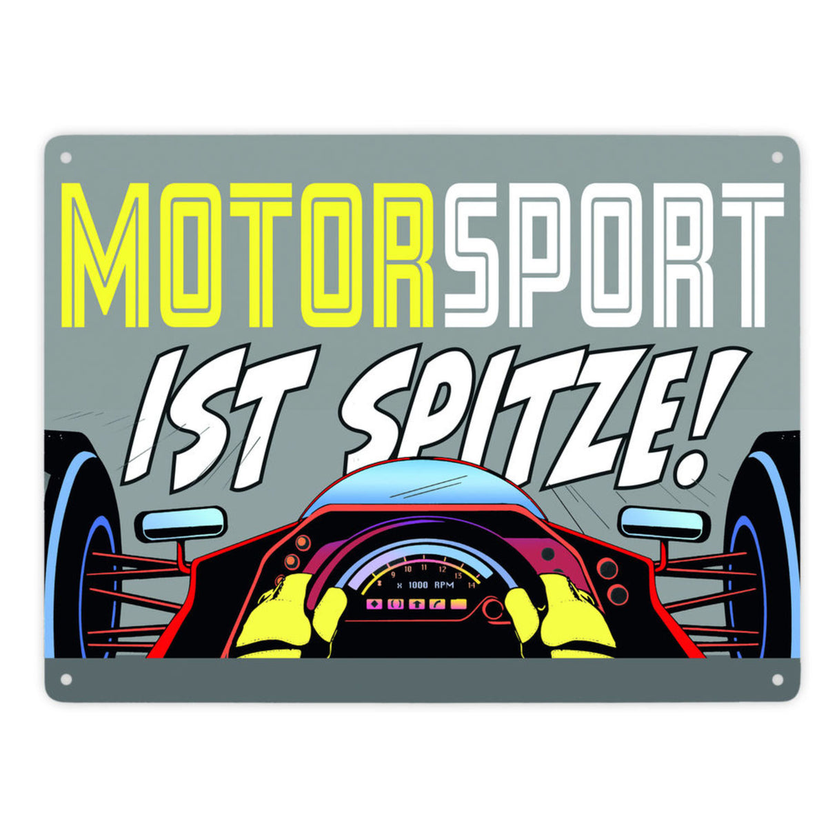 Motorsport ist spitze! Rennwagen Metallschild