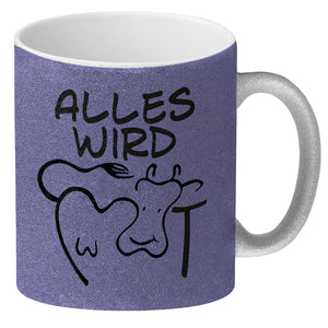 Alles wir KUHt Kaffeebecher zum Thema Bauernhof mit Kuh Motiv