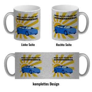 Mein Auto fährt mit Sonnenenergie Kaffeebecher