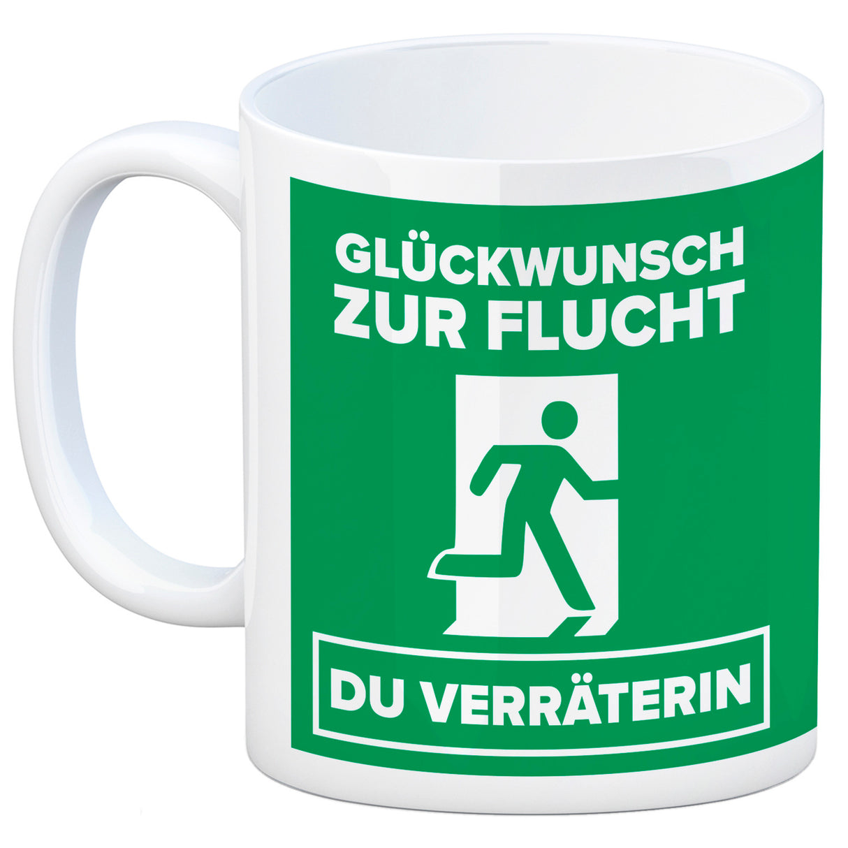 Glückwunsch zur Flucht du Verräter Kaffeebecher