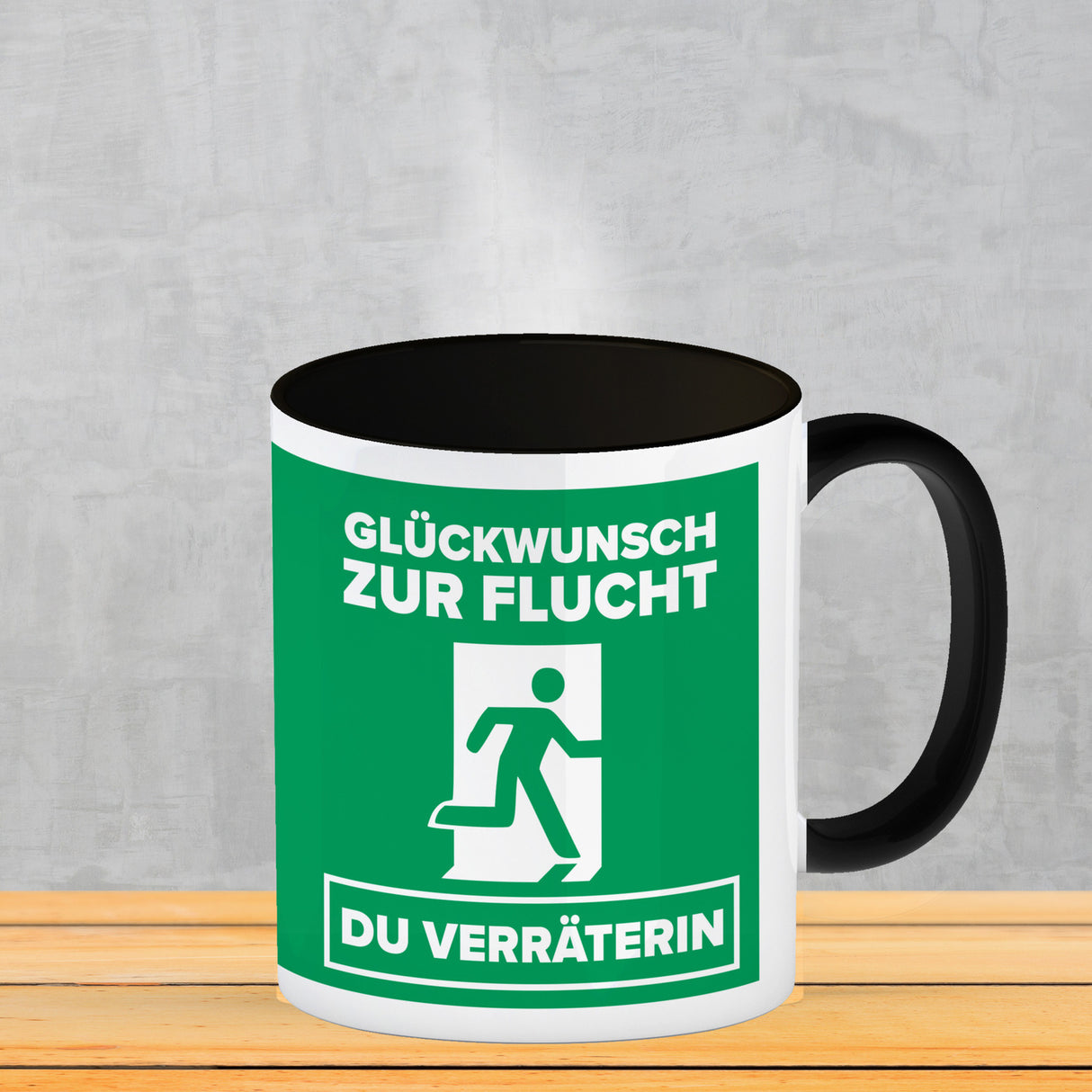 Glückwunsch zur Flucht du Verräter Kaffeebecher