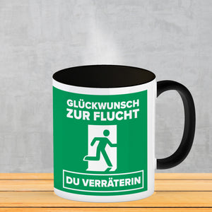 Glückwunsch zur Flucht du Verräter Kaffeebecher