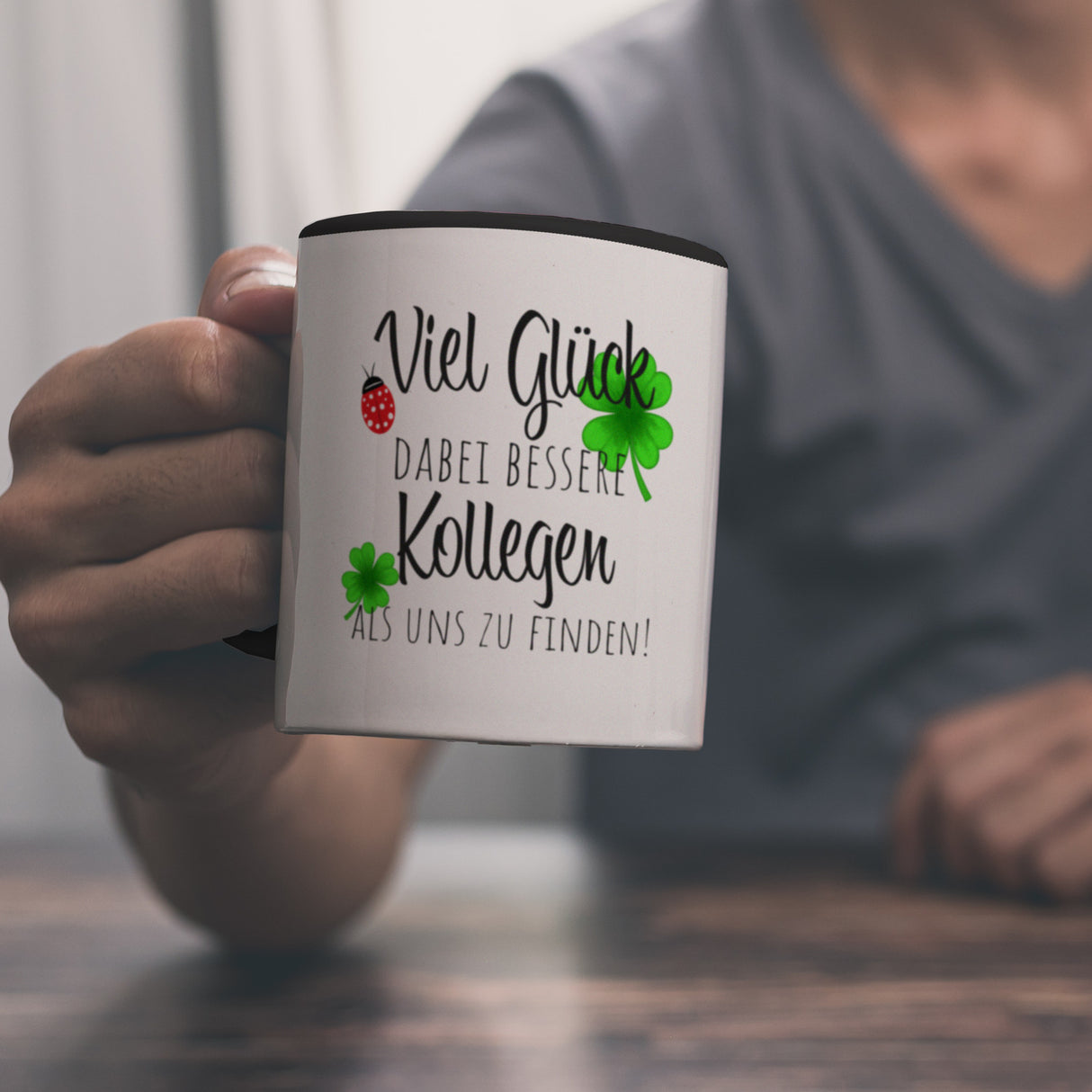 Viel Glück dabei, bessere Kollegen als uns zu finden Kaffeebecher