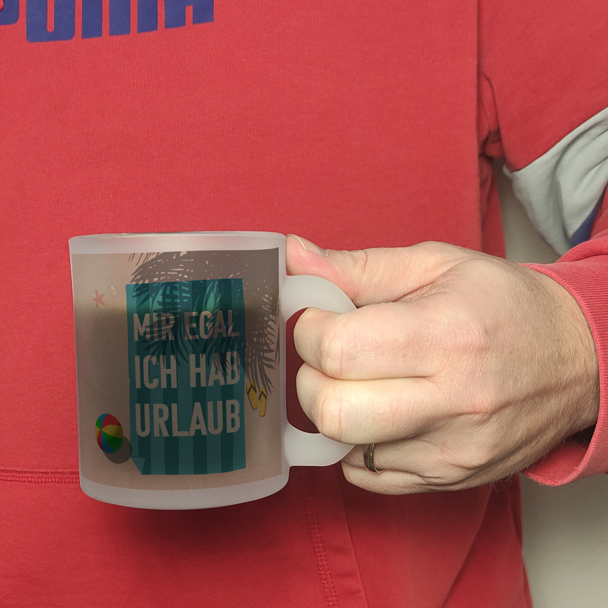 Mir egal ich hab Urlaub Kaffeebecher mit Strandmotiv