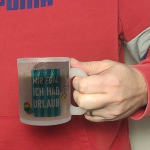 Mir egal ich hab Urlaub Kaffeebecher mit Strandmotiv