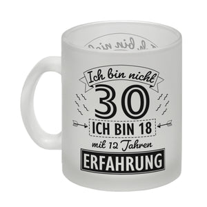 Kaffeebecher für den 30. Geburtstag mit Motiv: Erfahrung