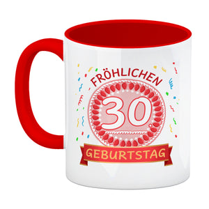 Kaffeebecher für den 30. Geburtstag mit Motiv: Fröhlichen Geburtstag