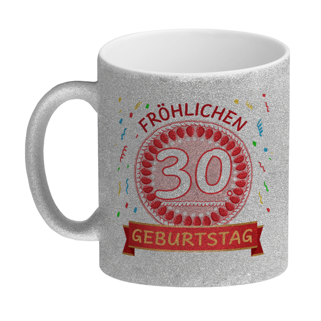 Kaffeebecher für den 30. Geburtstag mit Motiv: Fröhlichen Geburtstag