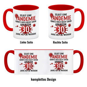 Kaffeebecher für den 30. Geburtstag mit Motiv: Pandemie