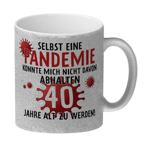Witziger Kaffeebecher für den 40. Geburtstag mit Motiv: Pandemie