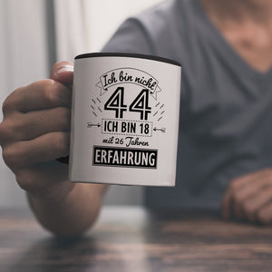 Witziger Kaffeebecher für den 44. Geburtstag mit Motiv: Erfahrung