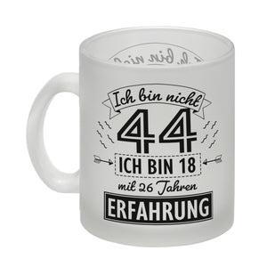 Witziger Kaffeebecher für den 44. Geburtstag mit Motiv: Erfahrung