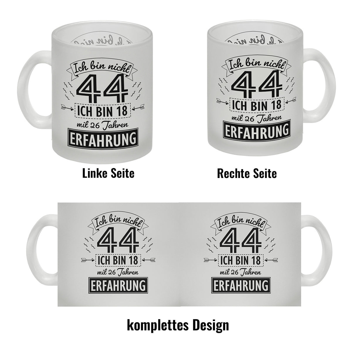 Witziger Kaffeebecher für den 44. Geburtstag mit Motiv: Erfahrung