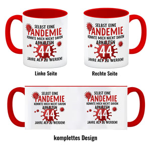 Witziger Kaffeebecher für den 44. Geburtstag mit Motiv: Pandemie